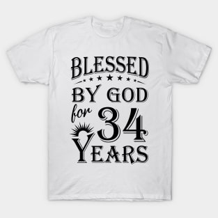 Blessed By God For 34 Years T-Shirt